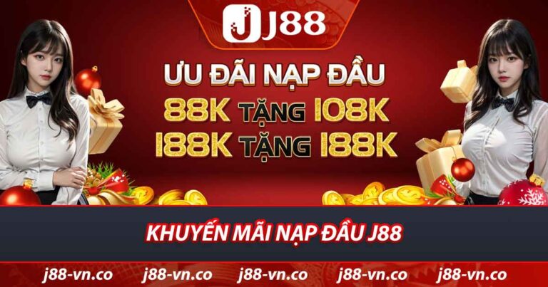 Khuyến mãi nạp đầu j88